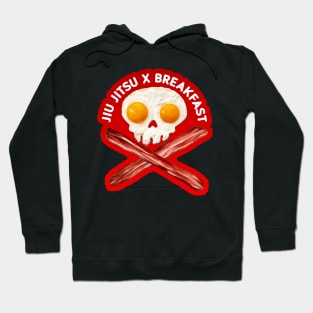 Jiu Jitsu for breakfast Hoodie